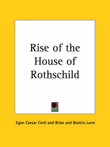 Rise of the House of Rothschild