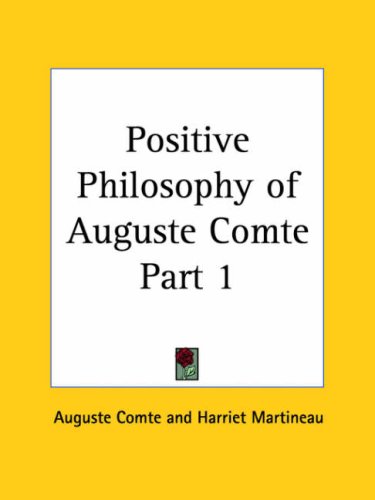 Positive Philosophy of Auguste Comte Part 2