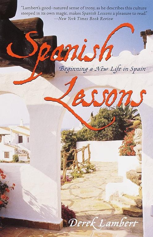 Spanish Lessons: Beginning a New Life in Spain