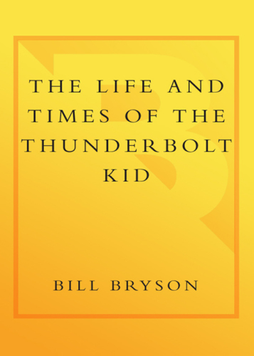 The Life and Times of the Thunderbolt Kid