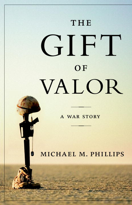 The Gift of Valor
