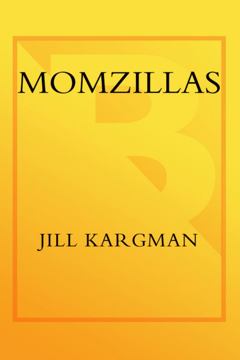 Momzillas