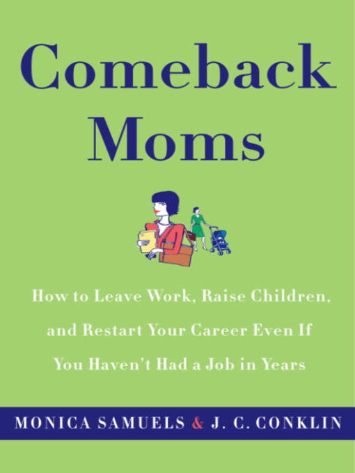 Comeback Moms