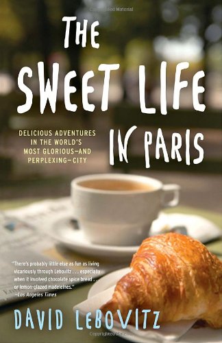 The Sweet Life in Paris