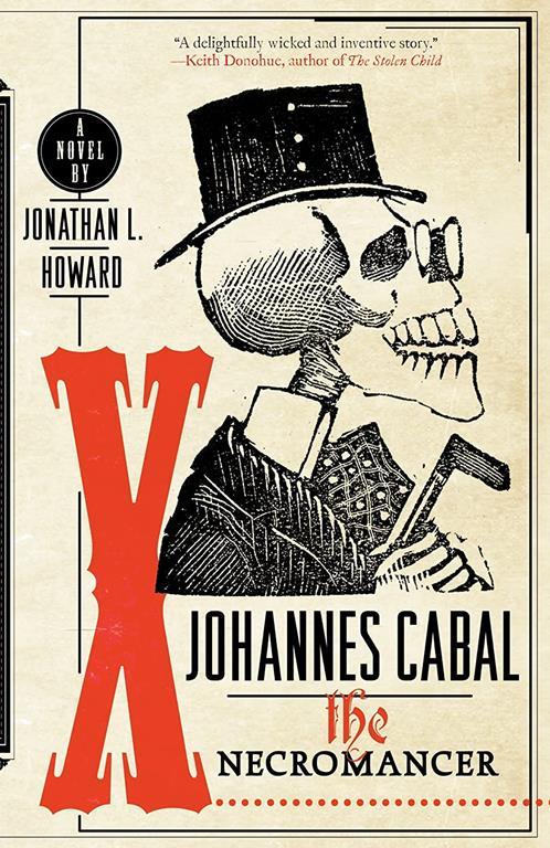 Johannes Cabal the Necromancer (Johannes Cabal Series)