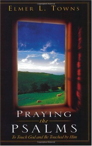 Praying the Psalms