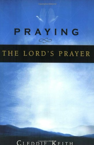 Praying the Lord's Prayer