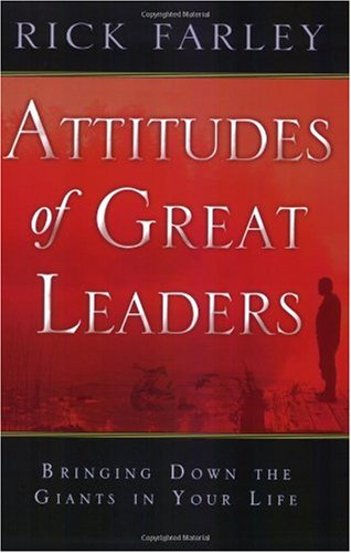 Attitudes of Great Leaders