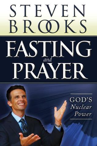 Fasting and Prayer