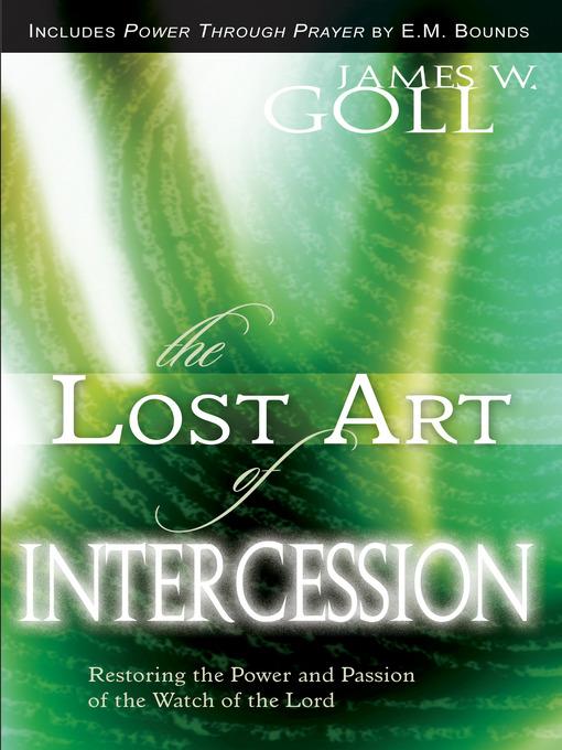 Lost Art of Intercession