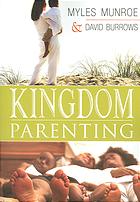 Kingdom Parenting