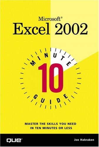 10 Minute Guide to Microsoft  Excel 2002