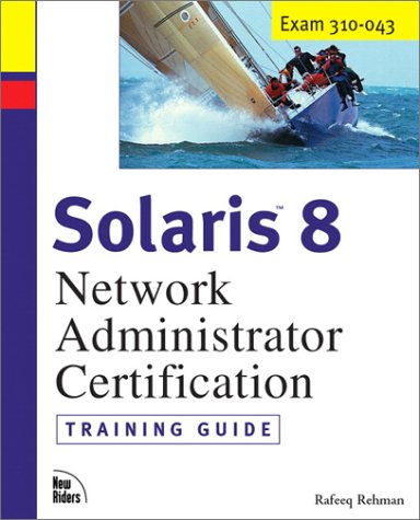 Solaris 8 Training Guide (310-043)