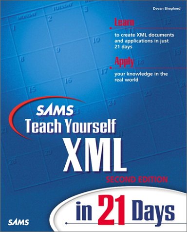 Sams Teach Yourself XML in 21 Days