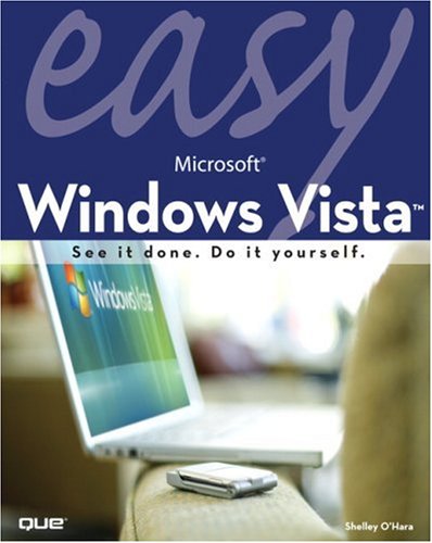 Easy Microsoft® Windows Vista<sup><small>TM</small></sup>