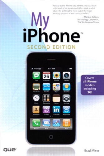 My iPhone : Includes index