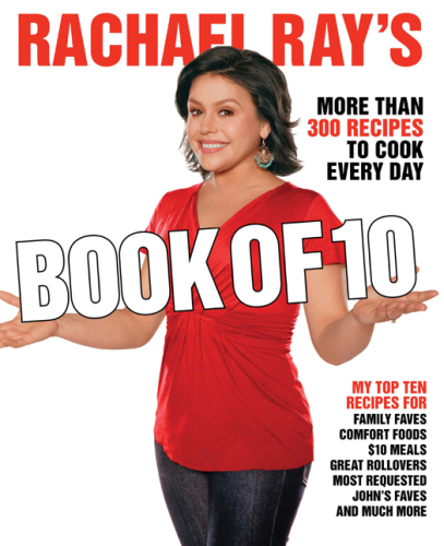 Rachael Ray's Book of 10