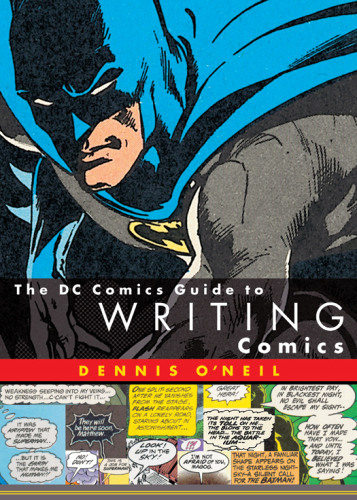 The DC Comics Guide to Writing Comics