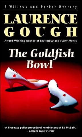 The Goldfish Bowl (Willows and Parker Mysteries)