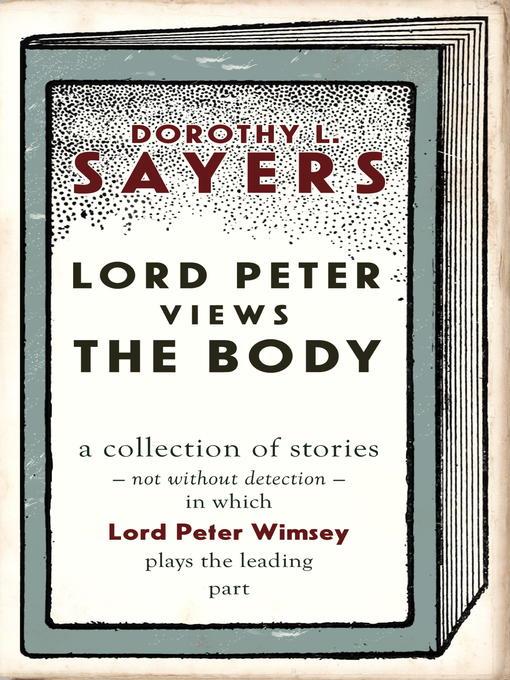 Lord Peter Views the Body