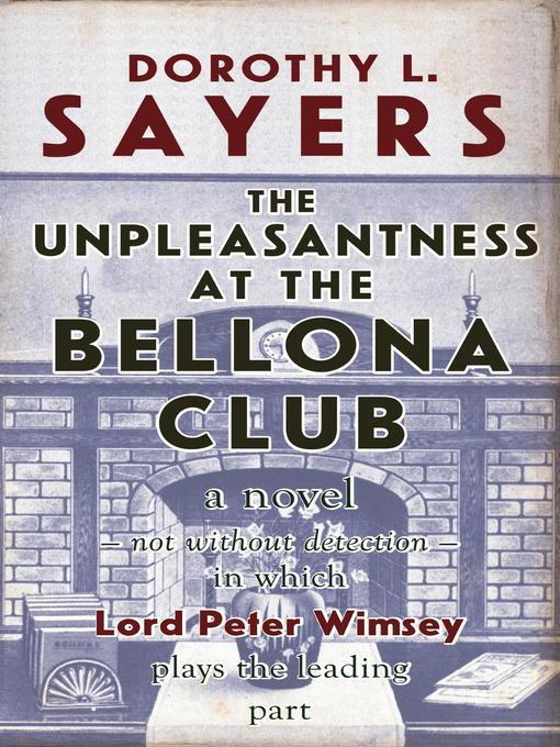 The Unpleasantness at the Bellona Club