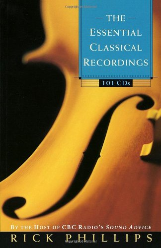 The Essential Classical Recordings