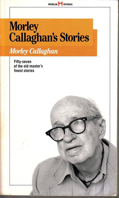 Morley Callaghan's Stories