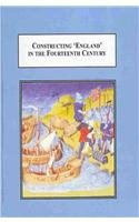 Constructing 'England' in the Fourteenth Century