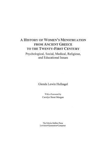 A History of Women's Menstruation from Ancient Greece to the Twenty-First Century