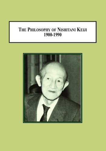 The Philosophy of Nishitani Keiji 1900-1990