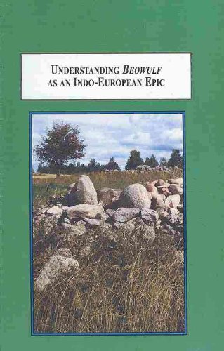 Understanding Beowulf as an Indo-European Epic