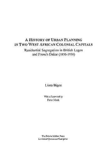 A History of Urban Planning in Two West African Colonial Capitals