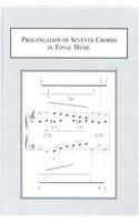 Prolongation of Seventh Chords in Tonal Music, V.1