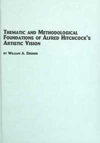 Thematic and Methodological Foundations of Alfred Hitchcock's Artistic Vision