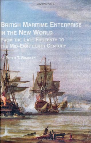 British Maritime Enterprise in the New World