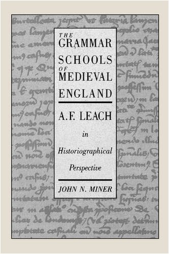 The Grammar Schools of Medieval England