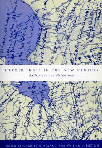 Harold Innis in the New Century