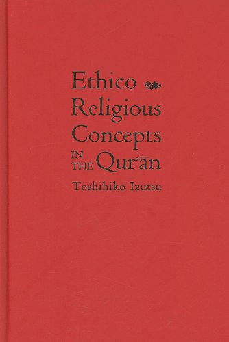 Ethico-Religious Concepts in the Qur'an