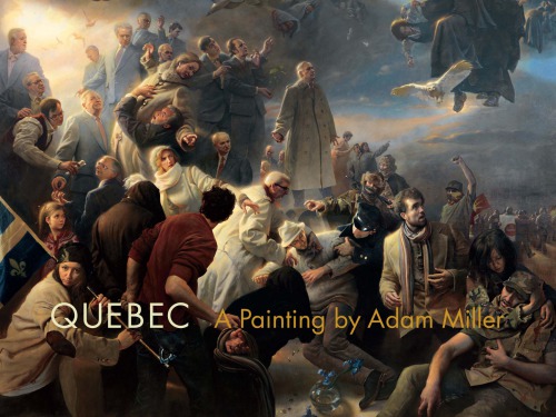 Quebec : a painting by Adam Miller.