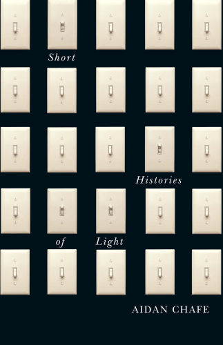 Short Histories of Light