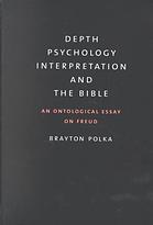 Depth Psychology, Interpretation, and the Bible