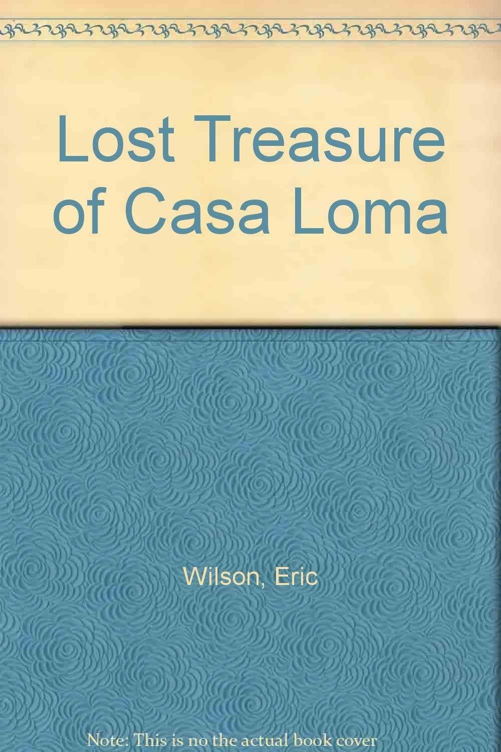 Lost Treasure of Casa Loma