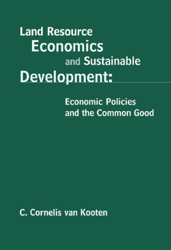 Land Resource Economics and Sustainable Development