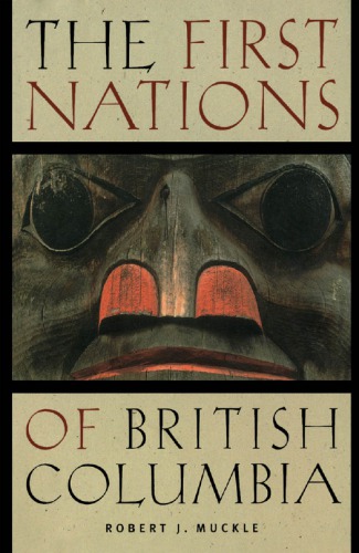 The First Nations of British Columbia