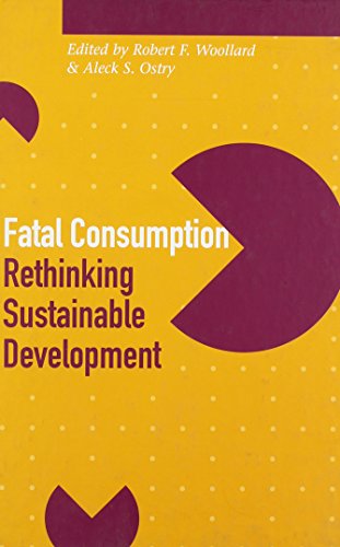 Fatal Consumption