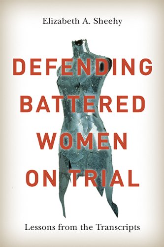 Defending Battered Women on Trial