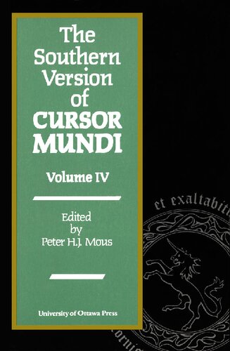 The Southern Version of Cursor Mundi, Vol. IV