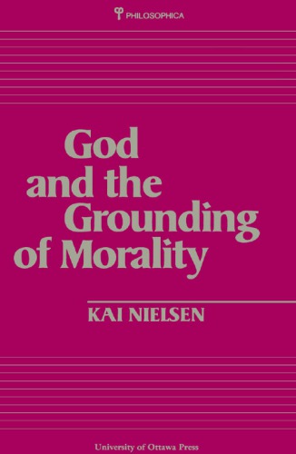 God and the Grounding of Morality (Philosophica)