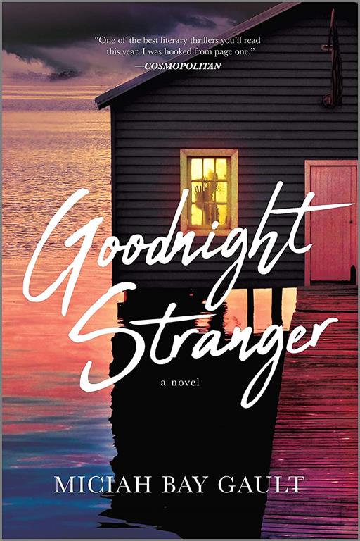 Goodnight Stranger: A Novel