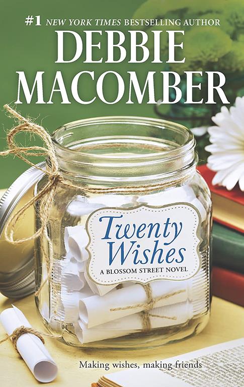 Twenty Wishes (A Blossom Street Novel, 5)